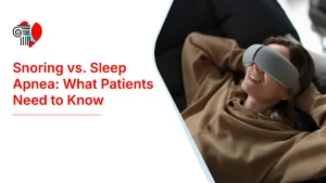 Snoring vs. Sleep Apnea: What Patients Need to Know